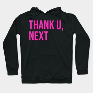 Thank U, Next Laptop Sticker Hoodie